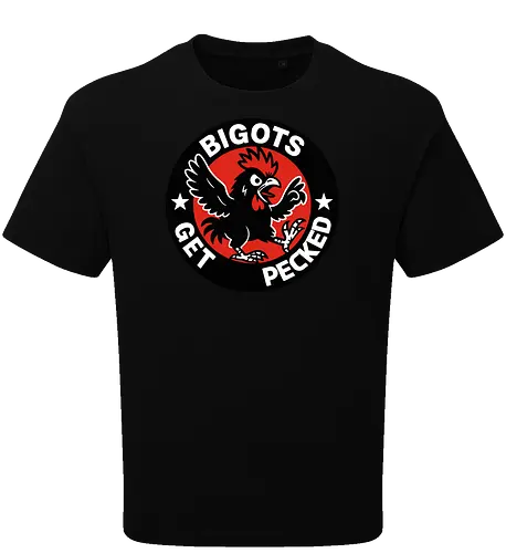 BIGOTS GET PECKED