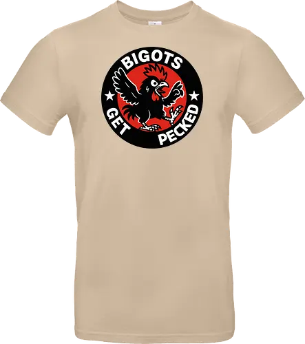 BIGOTS GET PECKED
