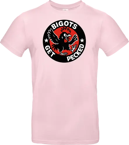 BIGOTS GET PECKED