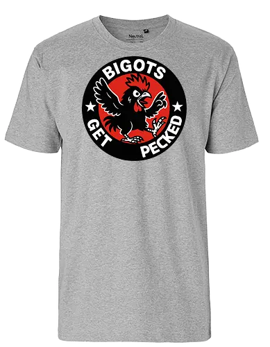 BIGOTS GET PECKED - graphic, stars, message, statement, rooster, bold, circular design, red background, text, anti-bigotry - Fairtrade T-Shirt