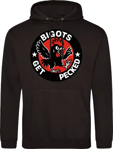 BIGOTS GET PECKED