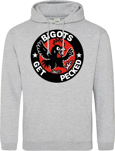 BIGOTS GET PECKED