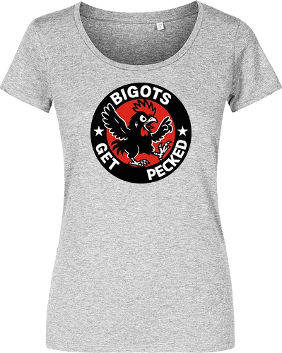 BIGOTS GET PECKED