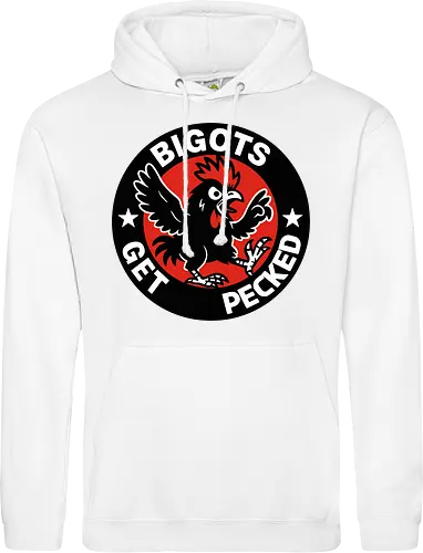BIGOTS GET PECKED