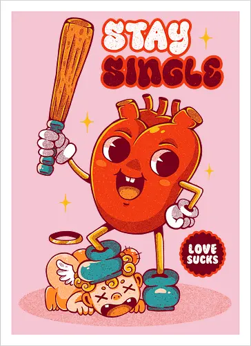 STAY SINGLE