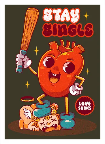 STAY SINGLE