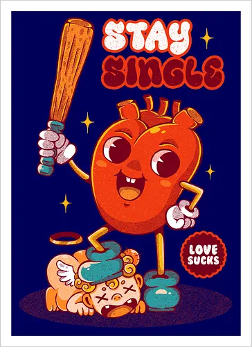 STAY SINGLE