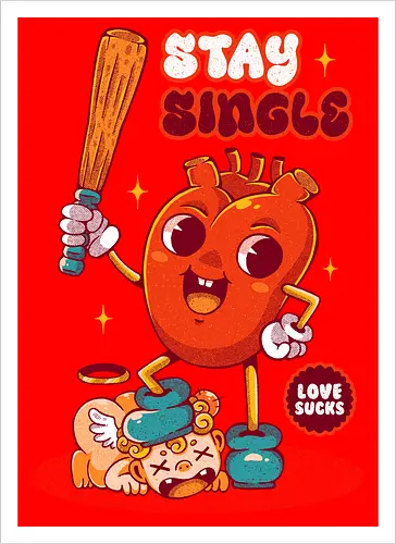 STAY SINGLE