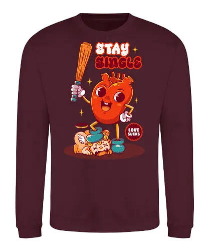 STAY SINGLE - vintage, cupid, valentine, love, heart, single, joke, retro - Sweatshirt