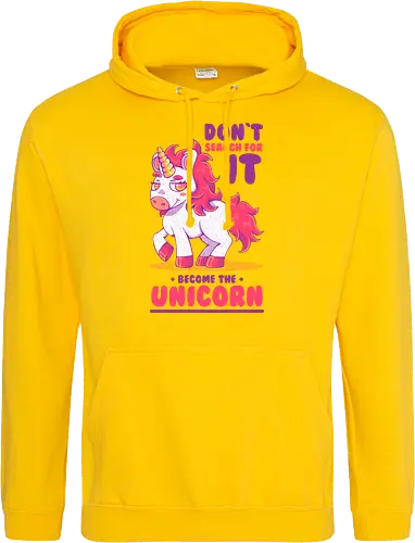 BE THE UNICORN !!!