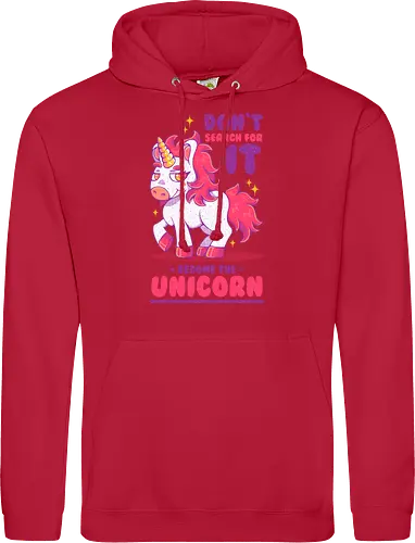 BE THE UNICORN !!!