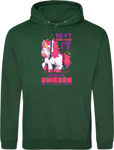 BE THE UNICORN !!!