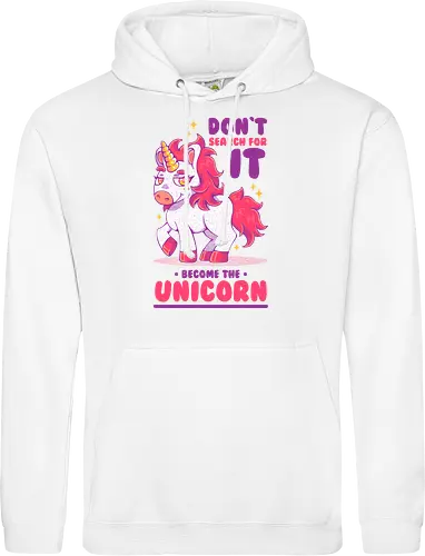 BE THE UNICORN !!!