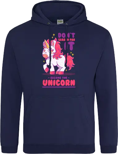 BE THE UNICORN !!!