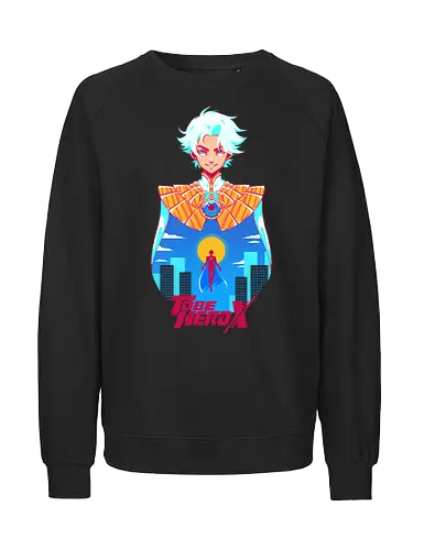 TO BE HERO - to be hero, anime, nice, fanart, to be hero x - Fairtrade Sweatshirt