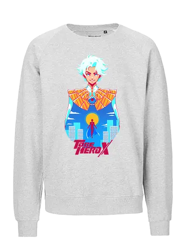 TO BE HERO - to be hero, anime, nice, fanart, to be hero x - Fairtrade Sweatshirt