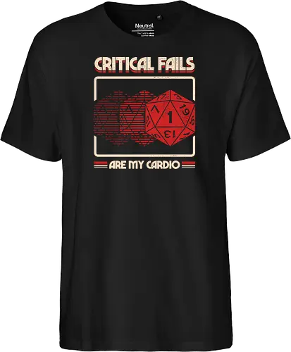 Critical Fails Are My Cardio
