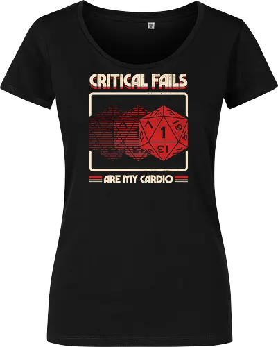 Critical Fails Are My Cardio