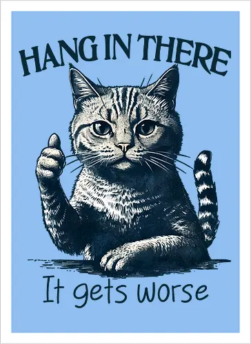 Hang in There