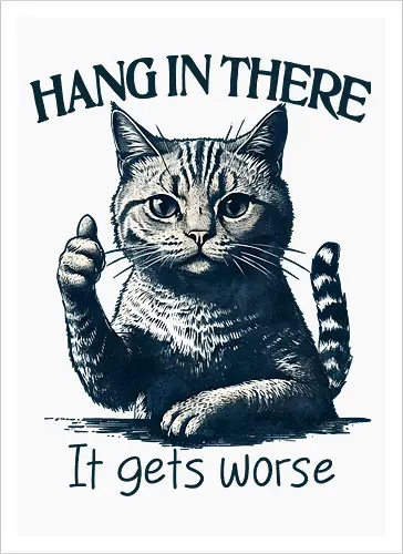 Hang in There