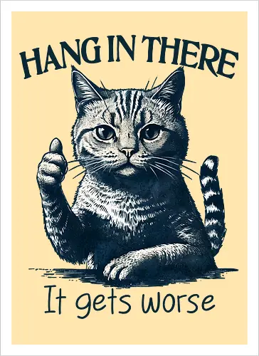 Hang in There