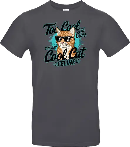 Too Cool To Care, The Bay Cool Cat Feline
