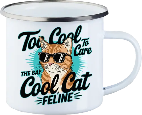Too Cool To Care, The Bay Cool Cat Feline