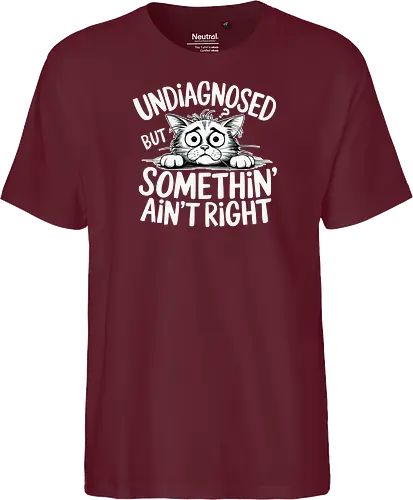 Undiagnosed but something' ain't right