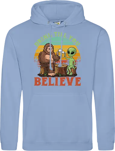 Drink Till You Believe