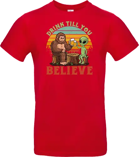 Drink Till You Believe