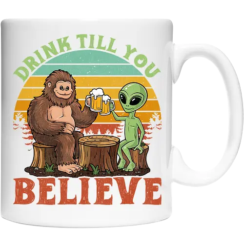 Drink Till You Believe