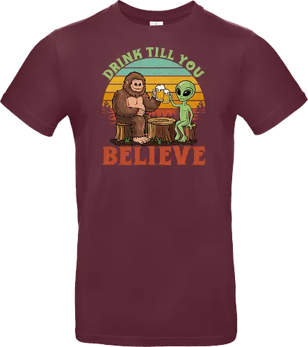 Drink Till You Believe