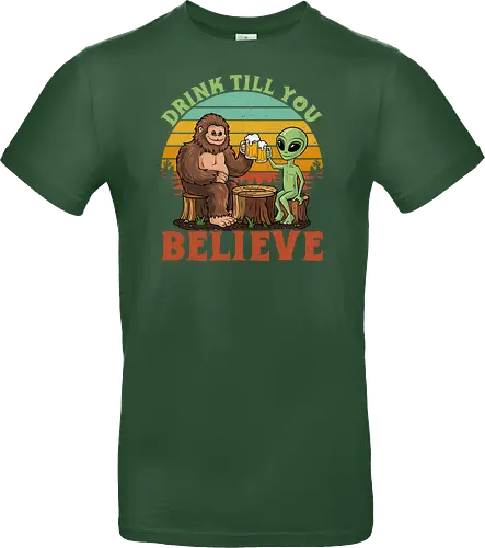 Drink Till You Believe
