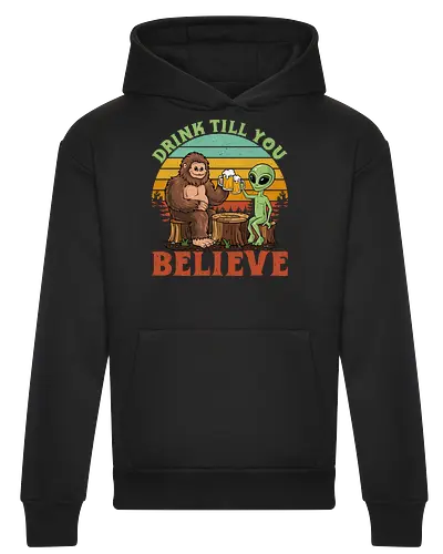Drink Till You Believe
