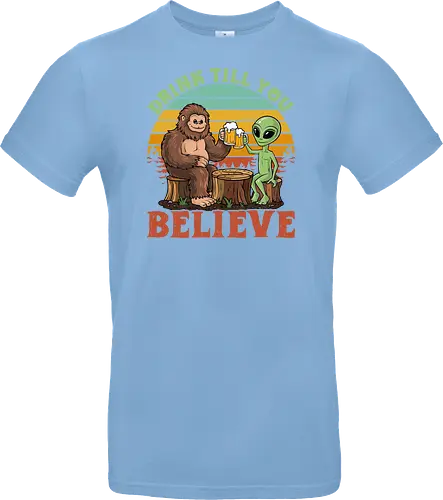 Drink Till You Believe