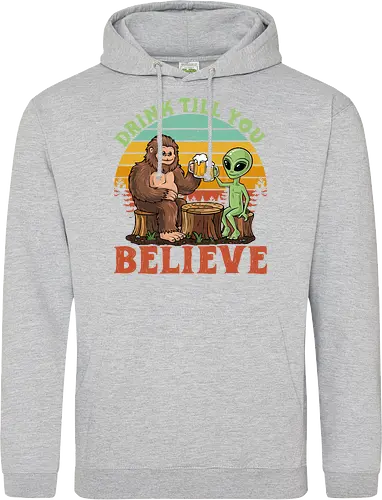 Drink Till You Believe