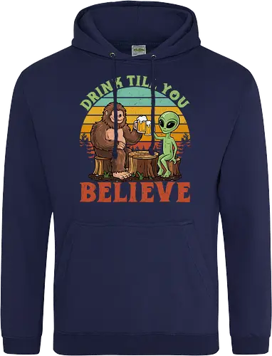 Drink Till You Believe