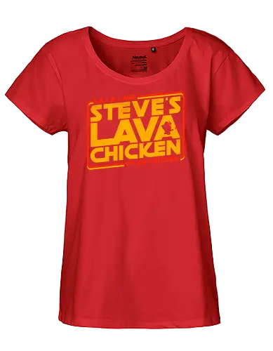 Steves Lava Chicken - Steves Lava Chicken, lava chicken, hot, spicy, miners, steve, jack black, chicken jockey - Fairtrade Girl Shirt