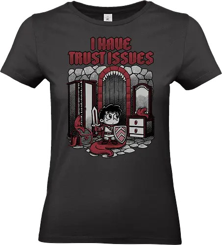 RPG Mimic Trust Issues  - Rpg, Action Rpg, Role-play, Role-playing, Dungeon Master, Dungeon, Adventure, Dark Fantasy, Fantasy, Mimic, Monster, Monsters, Pen and Paper, D20, Tabletop Game, Tabletop, Trust, Social Issues - Standard T-Shirt (Women)