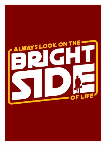 Always look on the bright side 