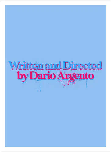 Written and directed by Dario Argento