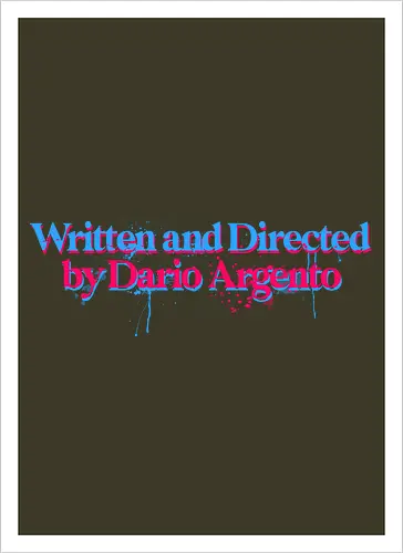Written and directed by Dario Argento