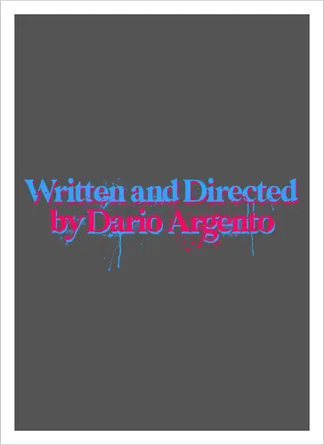 Written and directed by Dario Argento