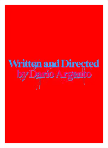 Written and directed by Dario Argento
