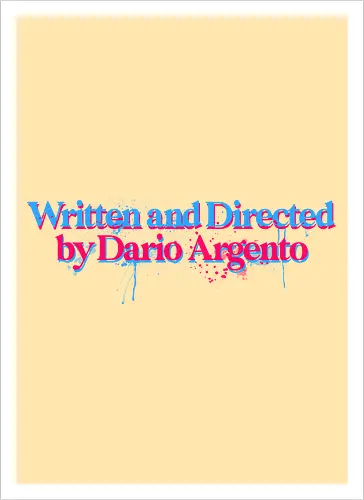 Written and directed by Dario Argento