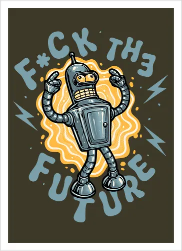 Fck the future