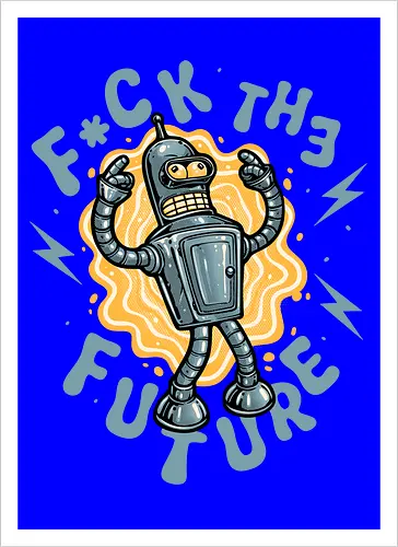 Fck the future