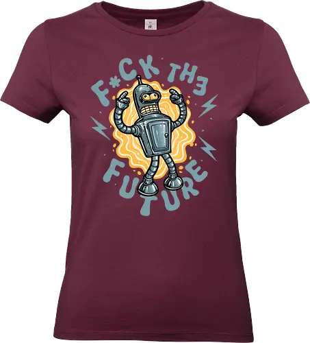 Fck the future - futuristic, Animated, animation, sci-fi, science fiction, sitcom, robot, TV show - Standard T-Shirt (Women)