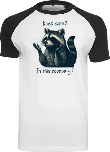 Keep Calm? In This Economy?