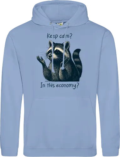 Keep Calm? In This Economy?